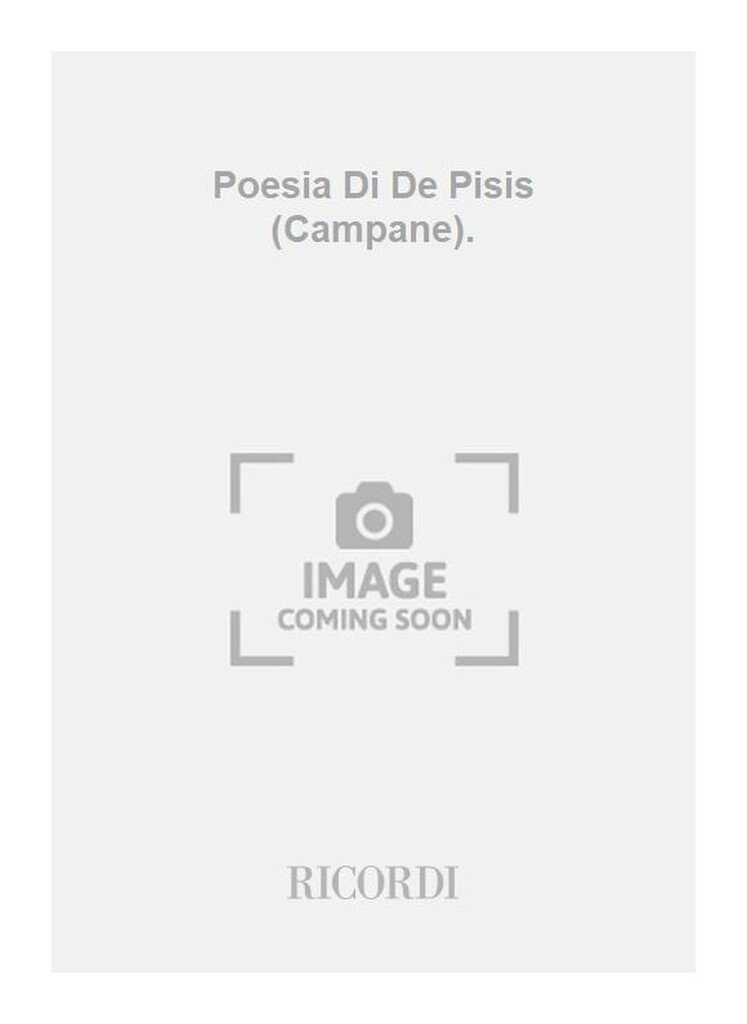 Poesia Di De Pisis (Campane).